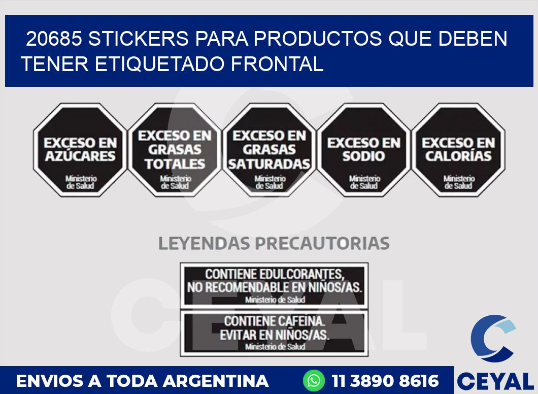 20685 STICKERS PARA PRODUCTOS QUE DEBEN TENER ETIQUETADO FRONTAL