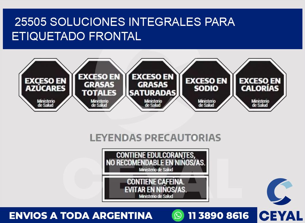 25505 SOLUCIONES INTEGRALES PARA ETIQUETADO FRONTAL