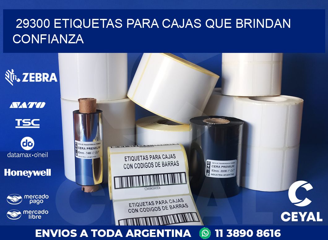 29300 ETIQUETAS PARA CAJAS QUE BRINDAN CONFIANZA
