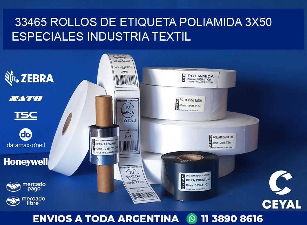 33465 ROLLOS DE ETIQUETA POLIAMIDA 3X50 ESPECIALES INDUSTRIA TEXTIL
