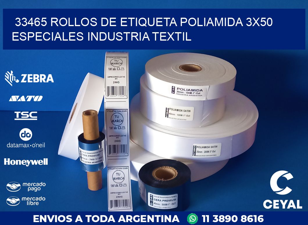 33465 ROLLOS DE ETIQUETA POLIAMIDA 3X50 ESPECIALES INDUSTRIA TEXTIL