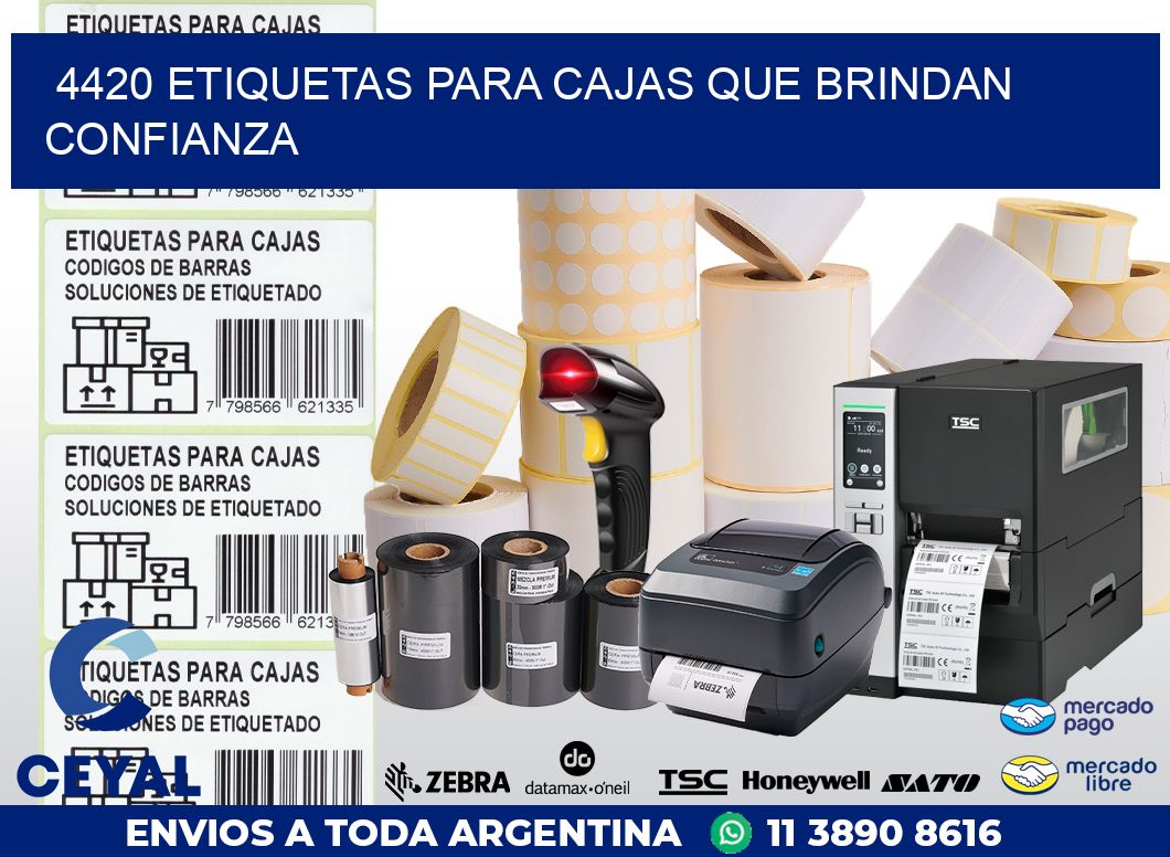 4420 ETIQUETAS PARA CAJAS QUE BRINDAN CONFIANZA