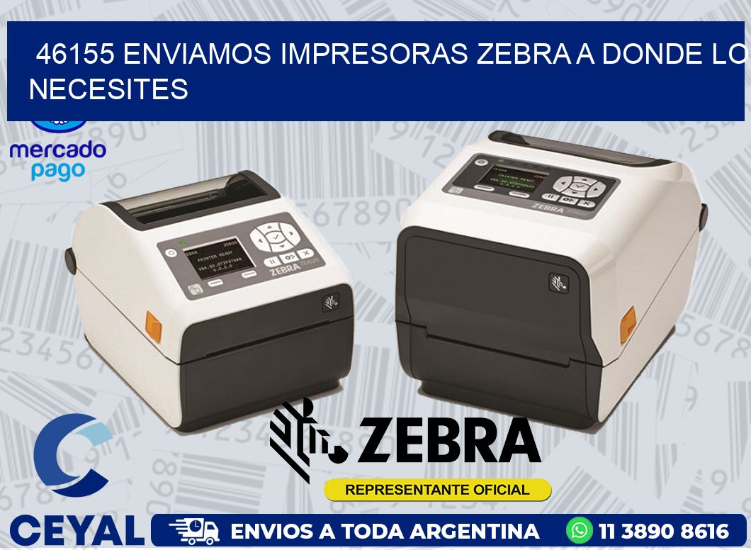 46155 ENVIAMOS IMPRESORAS ZEBRA A DONDE LO NECESITES