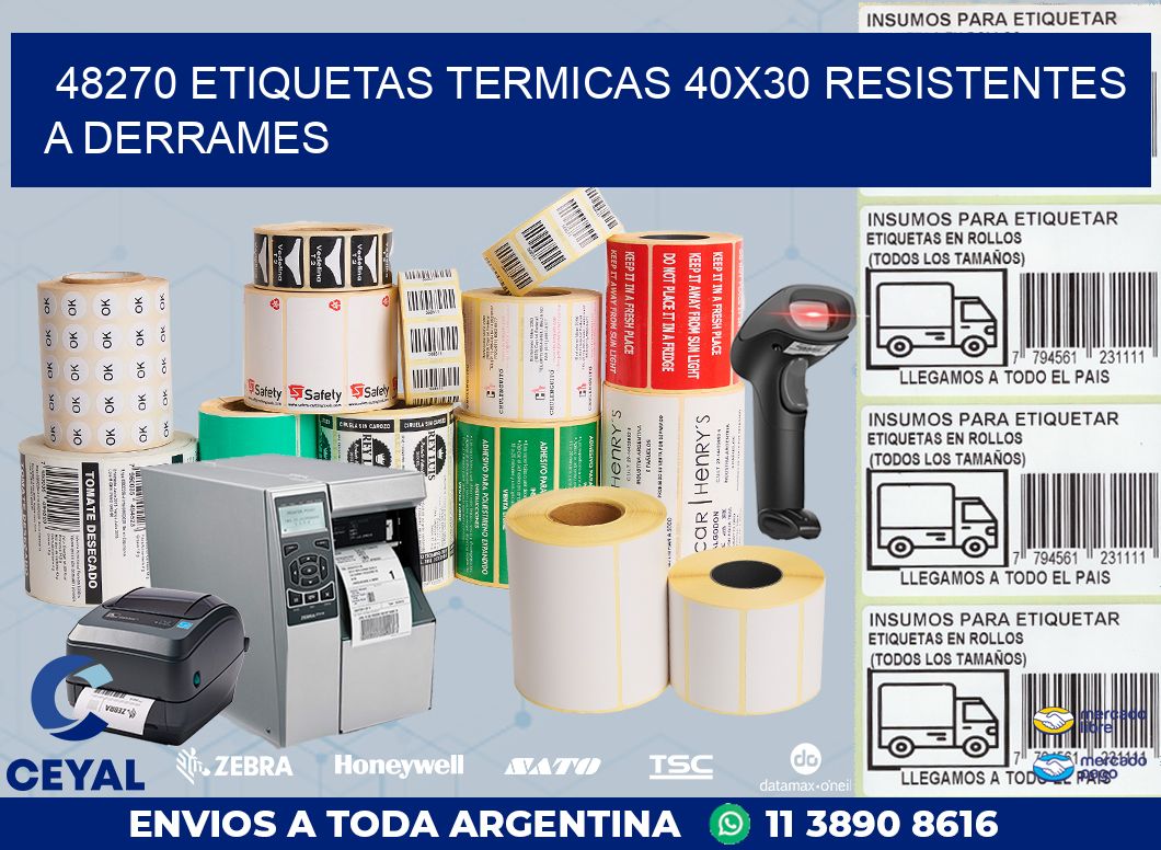 48270 ETIQUETAS TERMICAS 40X30 RESISTENTES A DERRAMES