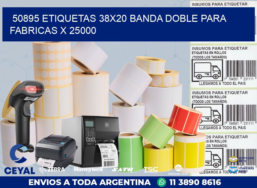 50895 ETIQUETAS 38X20 BANDA DOBLE PARA FABRICAS X 25000