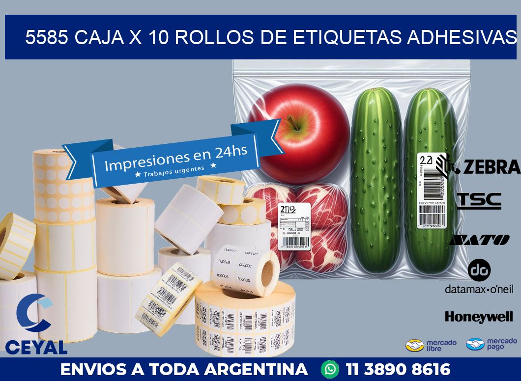 5585 CAJA X 10 ROLLOS DE ETIQUETAS ADHESIVAS
