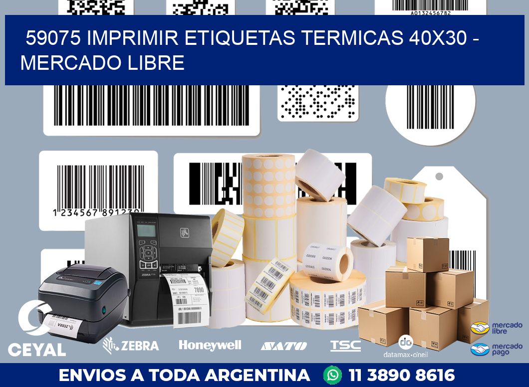 59075 IMPRIMIR ETIQUETAS TERMICAS 40X30 - MERCADO LIBRE