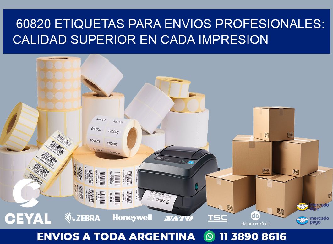 60820 ETIQUETAS PARA ENVIOS PROFESIONALES: CALIDAD SUPERIOR EN CADA IMPRESION