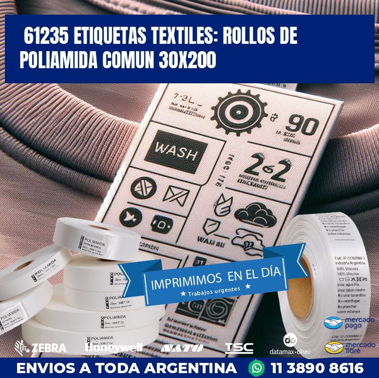 61235 ETIQUETAS TEXTILES: ROLLOS DE POLIAMIDA COMUN 30X200