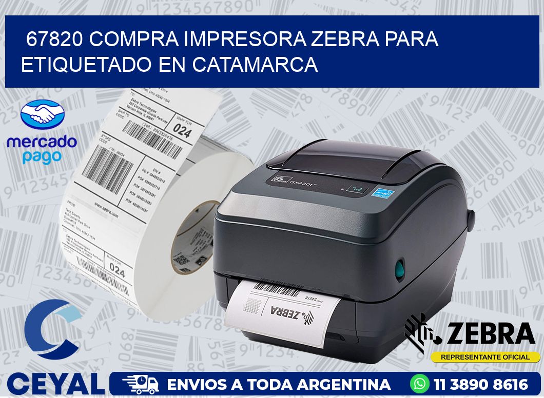 67820 COMPRA IMPRESORA ZEBRA PARA ETIQUETADO EN CATAMARCA