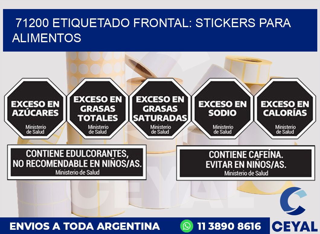 71200 ETIQUETADO FRONTAL: STICKERS PARA ALIMENTOS