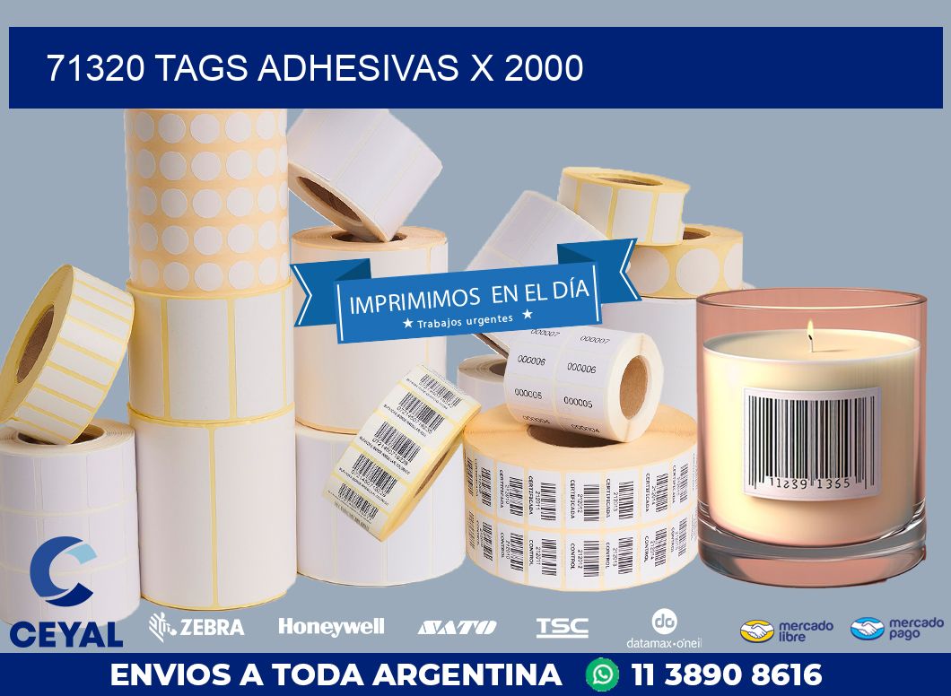 71320 TAGS ADHESIVAS X 2000