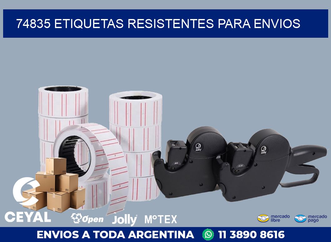 74835 ETIQUETAS RESISTENTES PARA ENVIOS