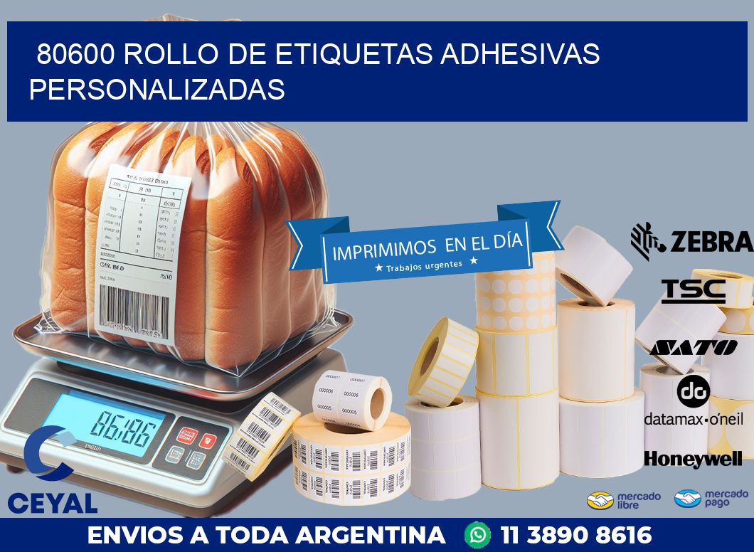 80600 ROLLO DE ETIQUETAS ADHESIVAS PERSONALIZADAS