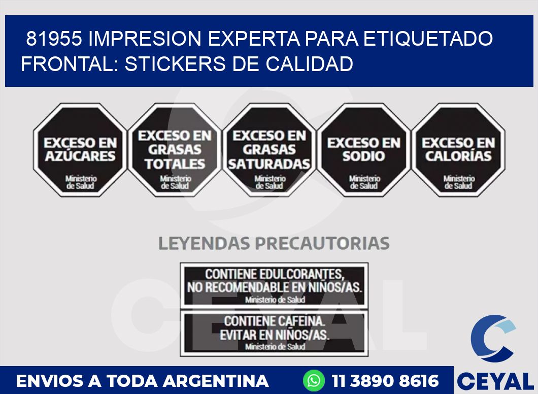 81955 IMPRESION EXPERTA PARA ETIQUETADO FRONTAL: STICKERS DE CALIDAD