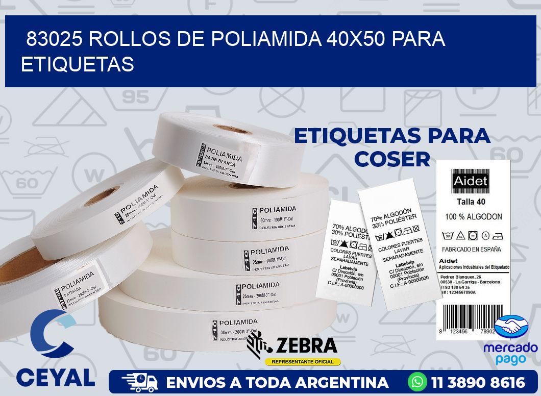 83025 ROLLOS DE POLIAMIDA 40X50 PARA ETIQUETAS