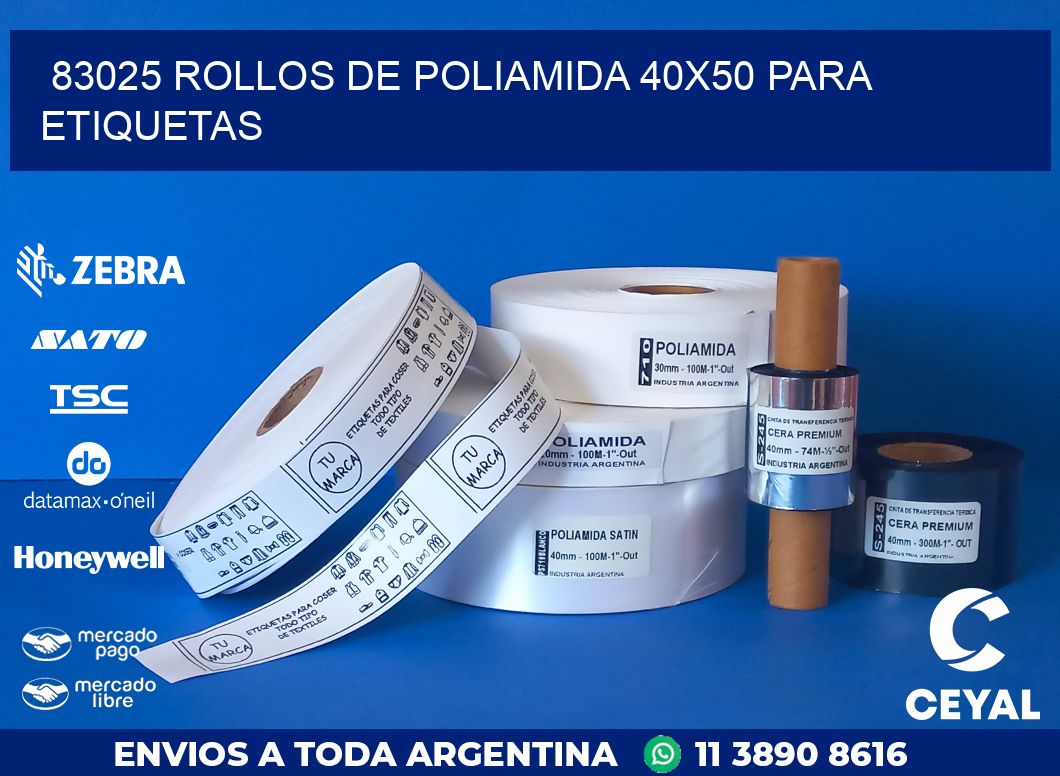 83025 ROLLOS DE POLIAMIDA 40X50 PARA ETIQUETAS