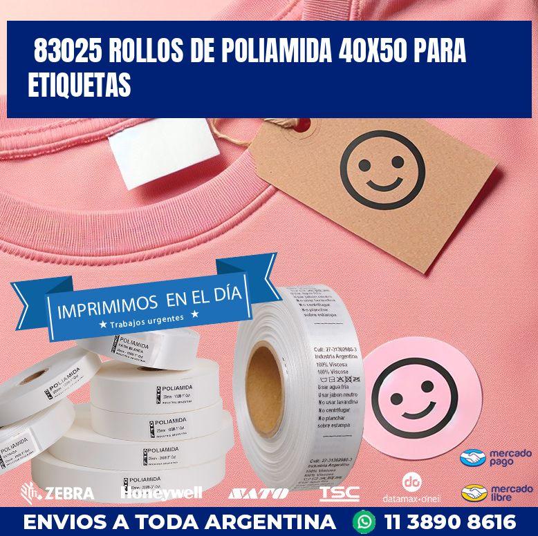 83025 ROLLOS DE POLIAMIDA 40X50 PARA ETIQUETAS