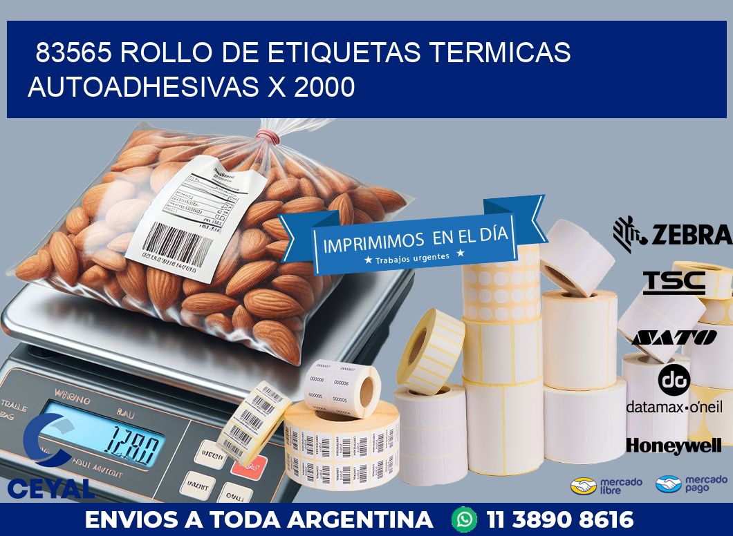 83565 ROLLO DE ETIQUETAS TERMICAS AUTOADHESIVAS X 2000