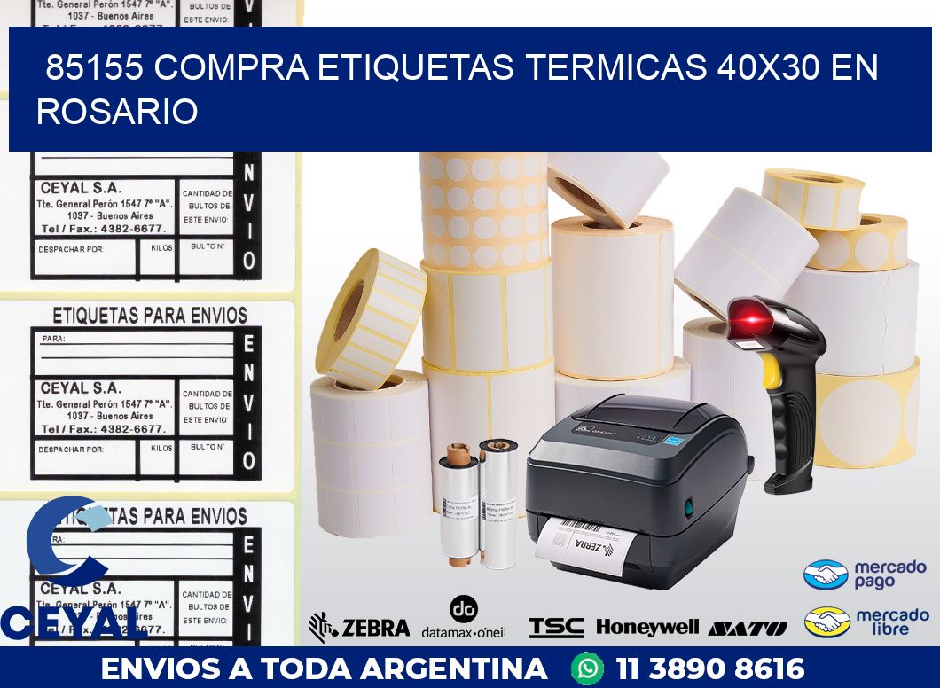 85155 COMPRA ETIQUETAS TERMICAS 40X30 EN ROSARIO
