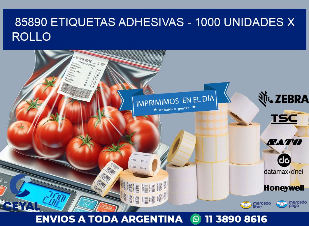85890 ETIQUETAS ADHESIVAS – 1000 UNIDADES X ROLLO