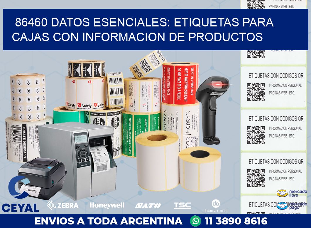 86460 DATOS ESENCIALES: ETIQUETAS PARA CAJAS CON INFORMACION DE PRODUCTOS