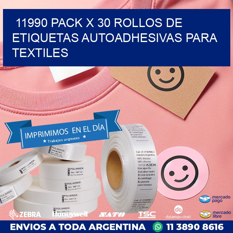 11990 PACK X 30 ROLLOS DE ETIQUETAS AUTOADHESIVAS PARA TEXTILES