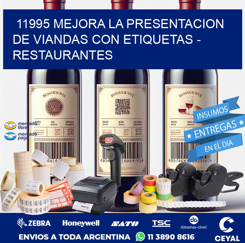 11995 MEJORA LA PRESENTACION DE VIANDAS CON ETIQUETAS - RESTAURANTES