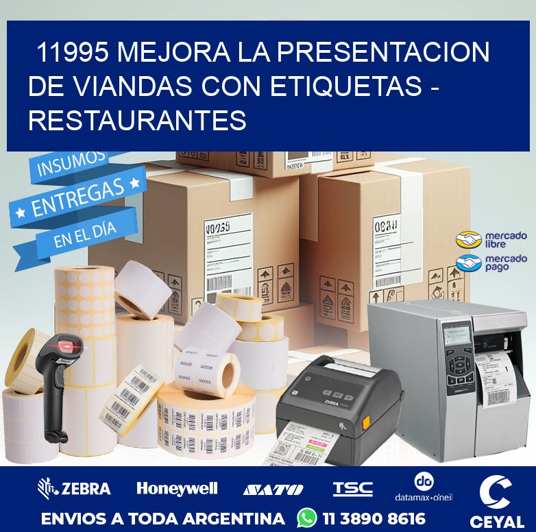 11995 MEJORA LA PRESENTACION DE VIANDAS CON ETIQUETAS - RESTAURANTES