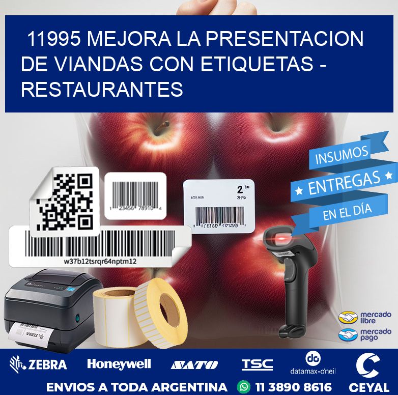 11995 MEJORA LA PRESENTACION DE VIANDAS CON ETIQUETAS - RESTAURANTES