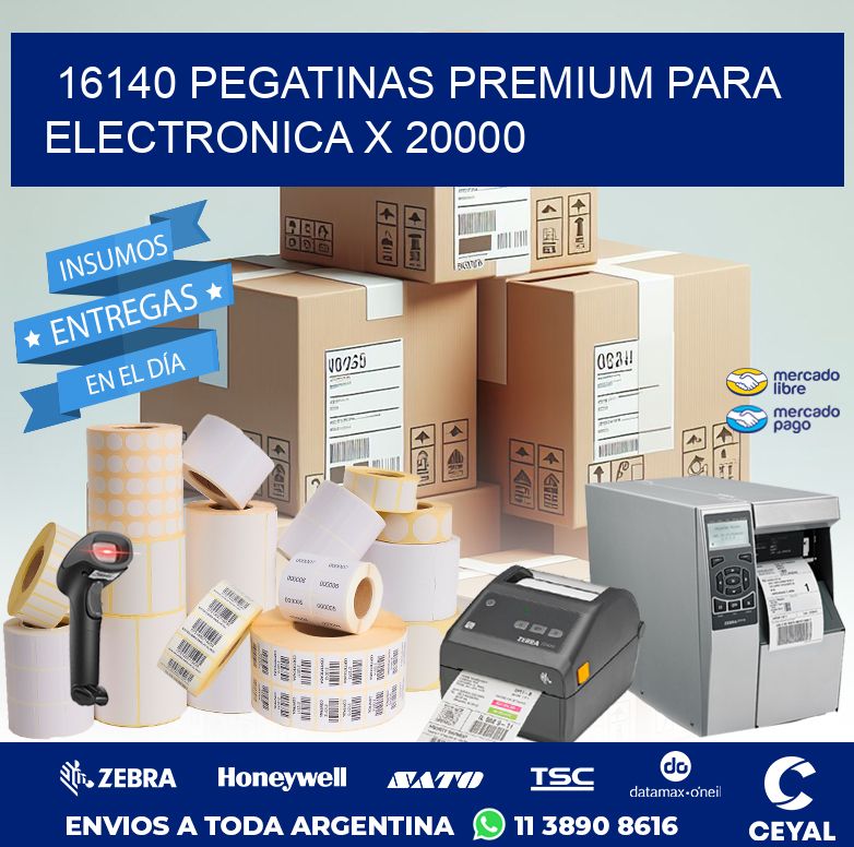 16140 PEGATINAS PREMIUM PARA ELECTRONICA X 20000