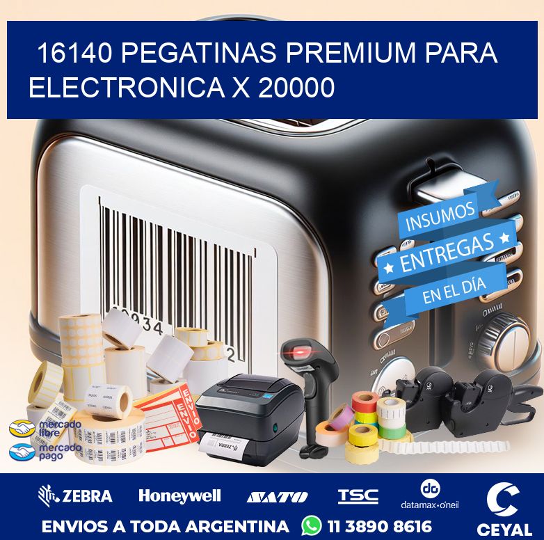 16140 PEGATINAS PREMIUM PARA ELECTRONICA X 20000