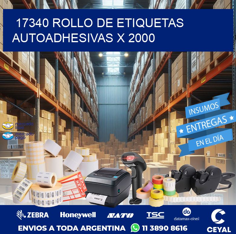 17340 ROLLO DE ETIQUETAS AUTOADHESIVAS X 2000