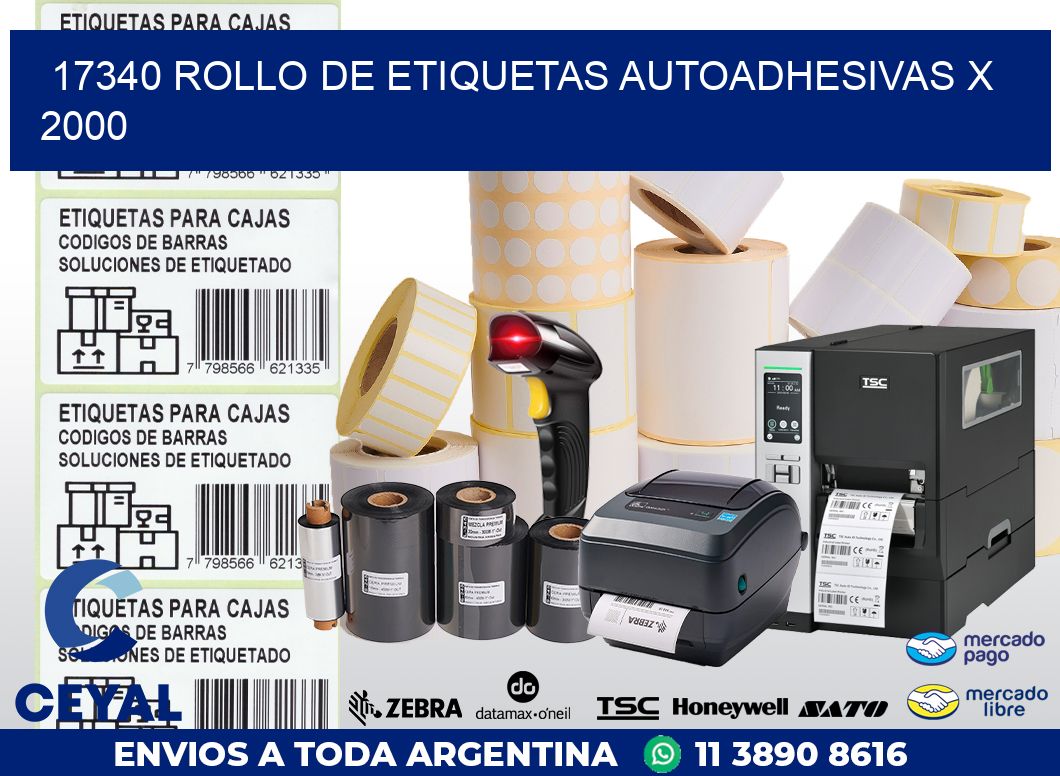 17340 ROLLO DE ETIQUETAS AUTOADHESIVAS X 2000