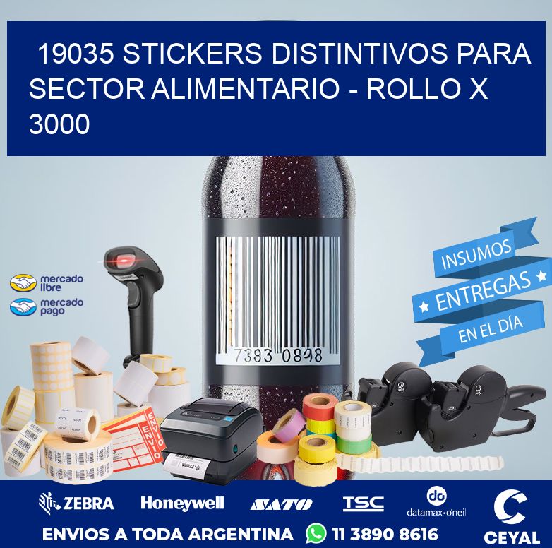19035 STICKERS DISTINTIVOS PARA SECTOR ALIMENTARIO – ROLLO X 3000