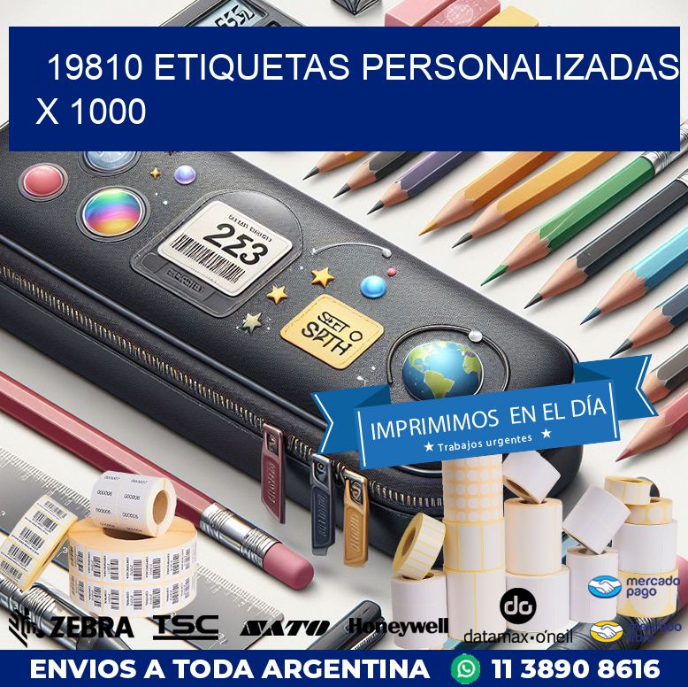 19810 ETIQUETAS PERSONALIZADAS X 1000