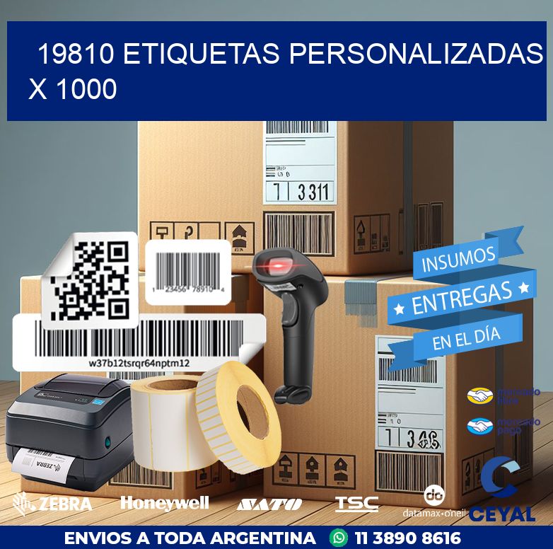 19810 ETIQUETAS PERSONALIZADAS X 1000