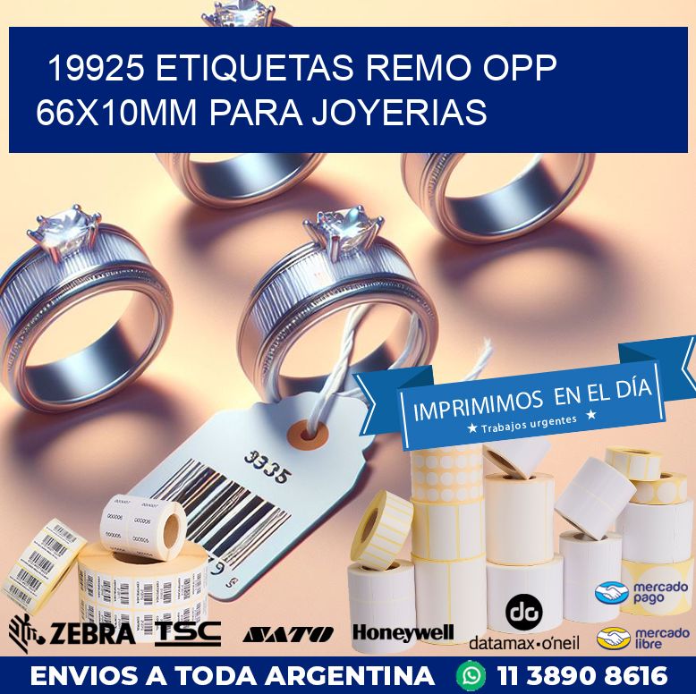 19925 ETIQUETAS REMO OPP 66X10MM PARA JOYERIAS