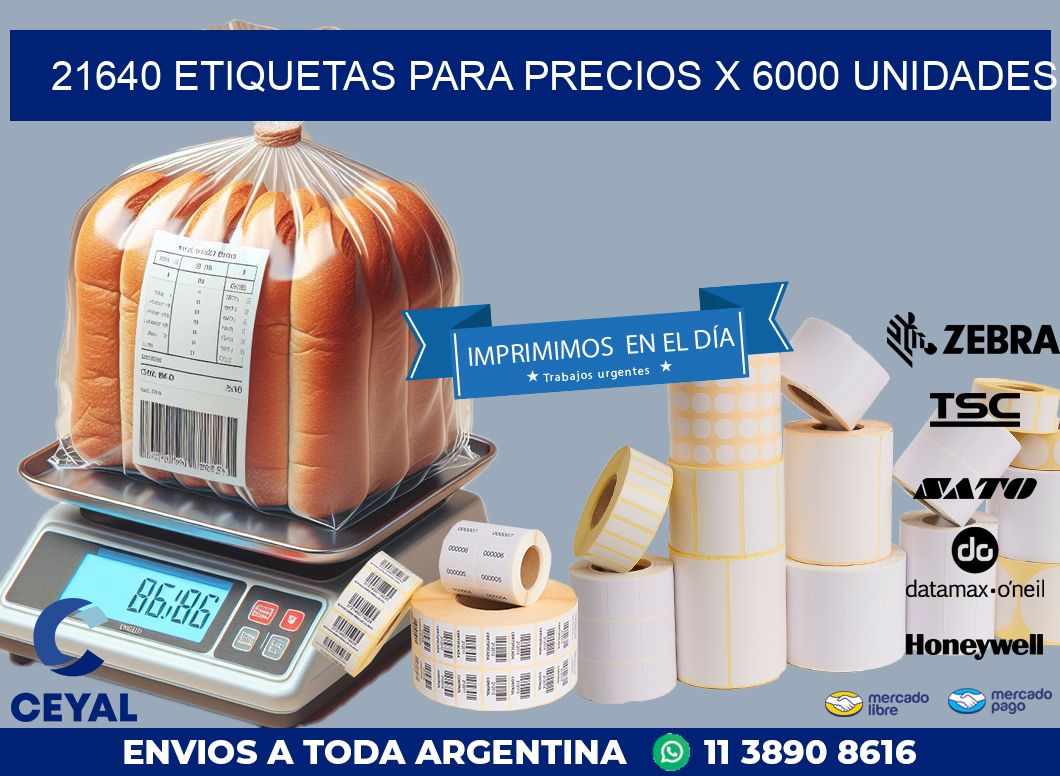 21640 ETIQUETAS PARA PRECIOS X 6000 UNIDADES