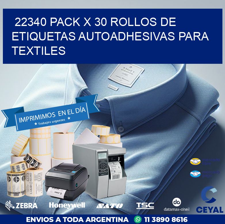 22340 PACK X 30 ROLLOS DE ETIQUETAS AUTOADHESIVAS PARA TEXTILES