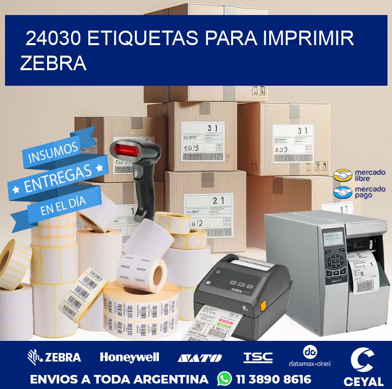 24030 ETIQUETAS PARA IMPRIMIR ZEBRA