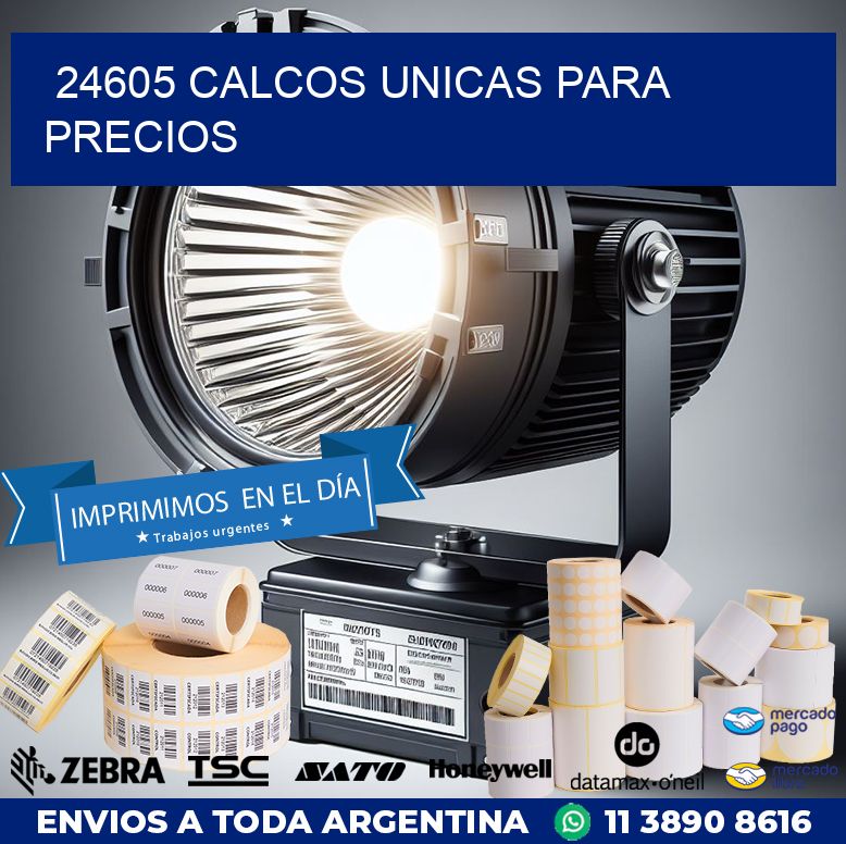 24605 CALCOS UNICAS PARA PRECIOS