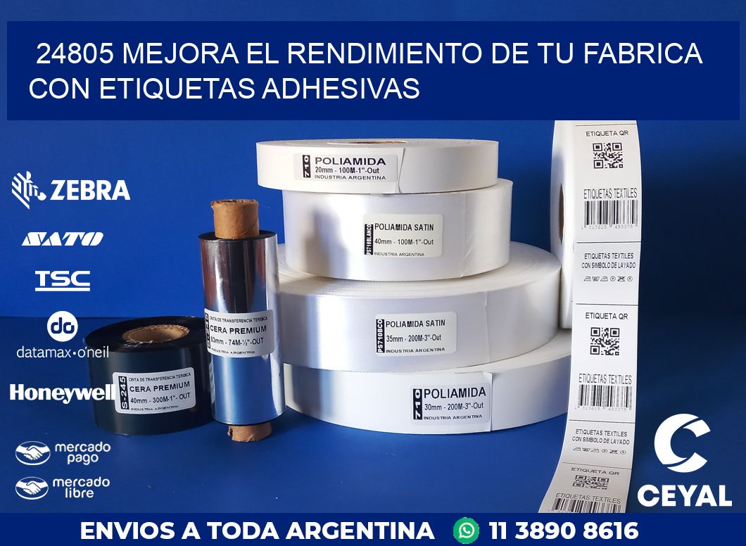 24805 MEJORA EL RENDIMIENTO DE TU FABRICA CON ETIQUETAS ADHESIVAS