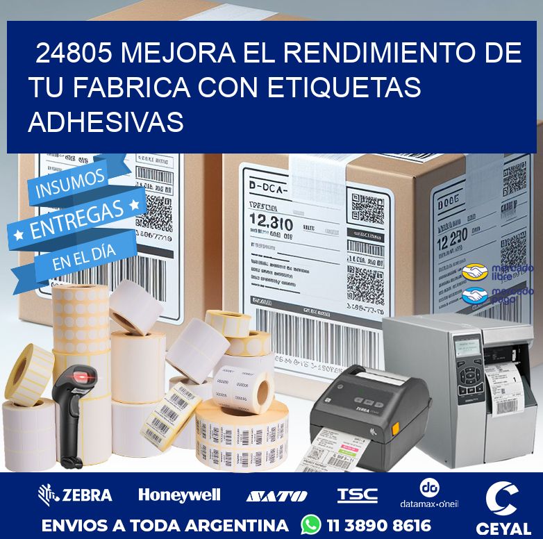 24805 MEJORA EL RENDIMIENTO DE TU FABRICA CON ETIQUETAS ADHESIVAS