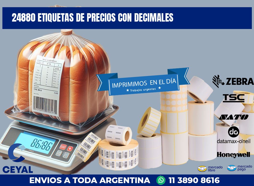 24880 ETIQUETAS DE PRECIOS CON DECIMALES