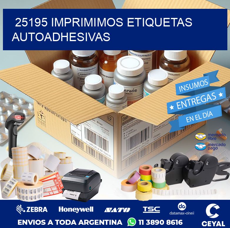 25195 IMPRIMIMOS ETIQUETAS AUTOADHESIVAS
