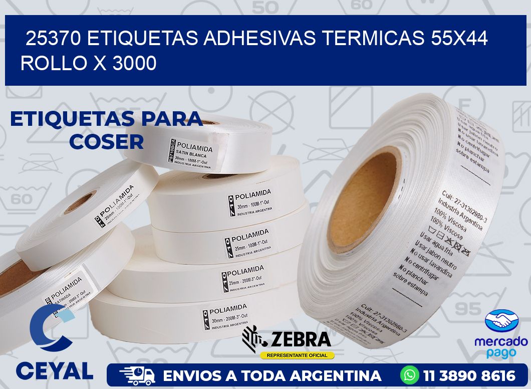 25370 ETIQUETAS ADHESIVAS TERMICAS 55X44 ROLLO X 3000