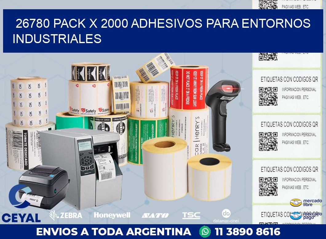 26780 PACK X 2000 ADHESIVOS PARA ENTORNOS INDUSTRIALES