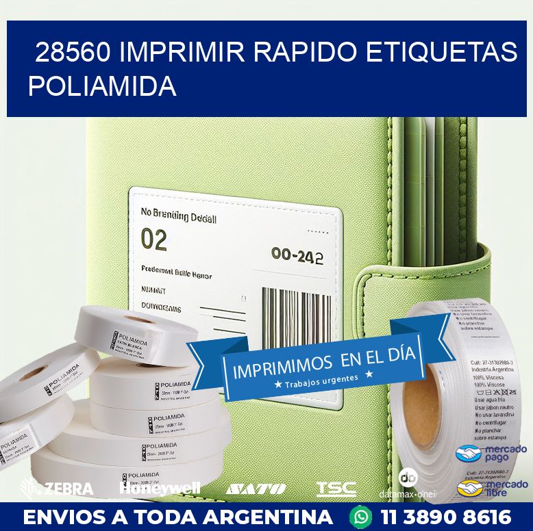 28560 IMPRIMIR RAPIDO ETIQUETAS POLIAMIDA