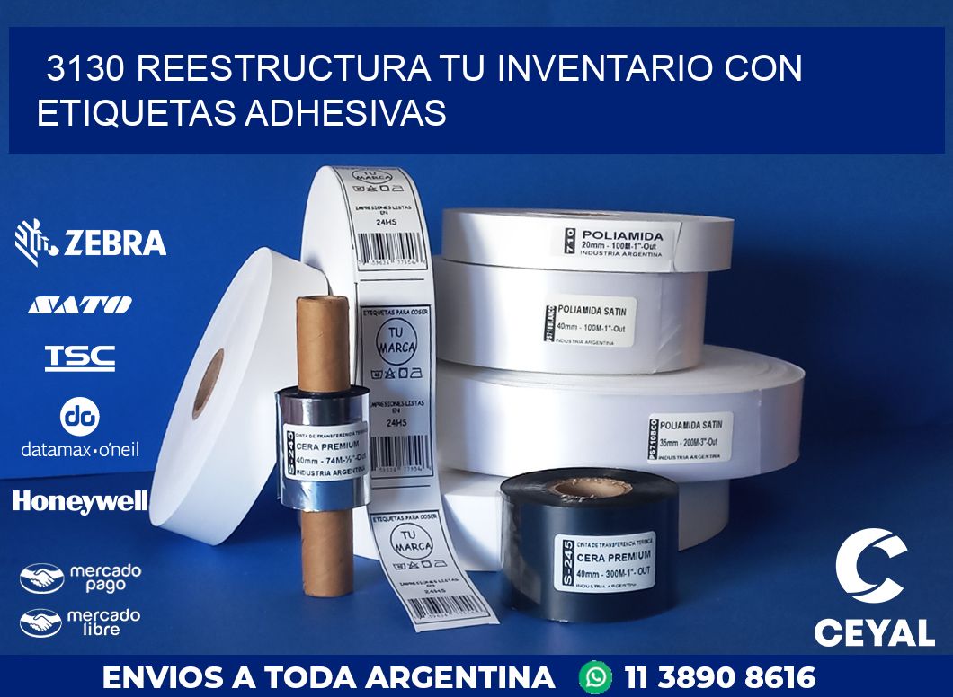 3130 REESTRUCTURA TU INVENTARIO CON ETIQUETAS ADHESIVAS